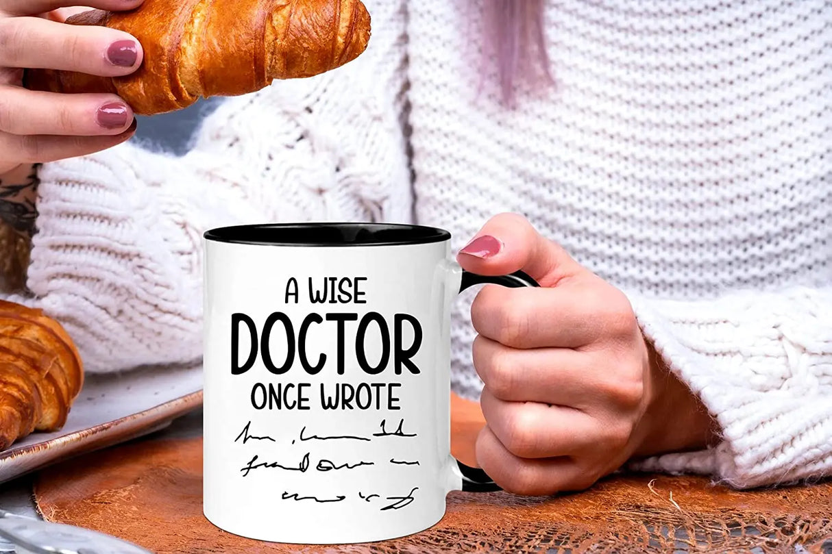 Funny Doctor Mug, A Wise Doctor Once Wrote Mug Doctor Mug Physician Mug for Female Doctor Birthday 11oz Coffee Mug